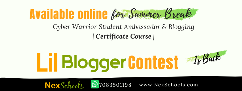  Cyber Safety Course, Blog Writing Course in Pune, Skype Course for children, Lil Bloggers Contest 2020 Registration Open Success Stories of Lil Bloggers Contest For Children Kids Students of School Middle School High Schoolers Teens, Middle School Students Skype Sessions, Online Session